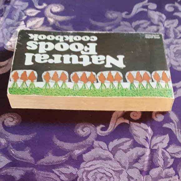 Natural Foods Cookbook Nitty Gritty Productions Maxine Atwater SF 1972 Vintage - Picture 3 of 13